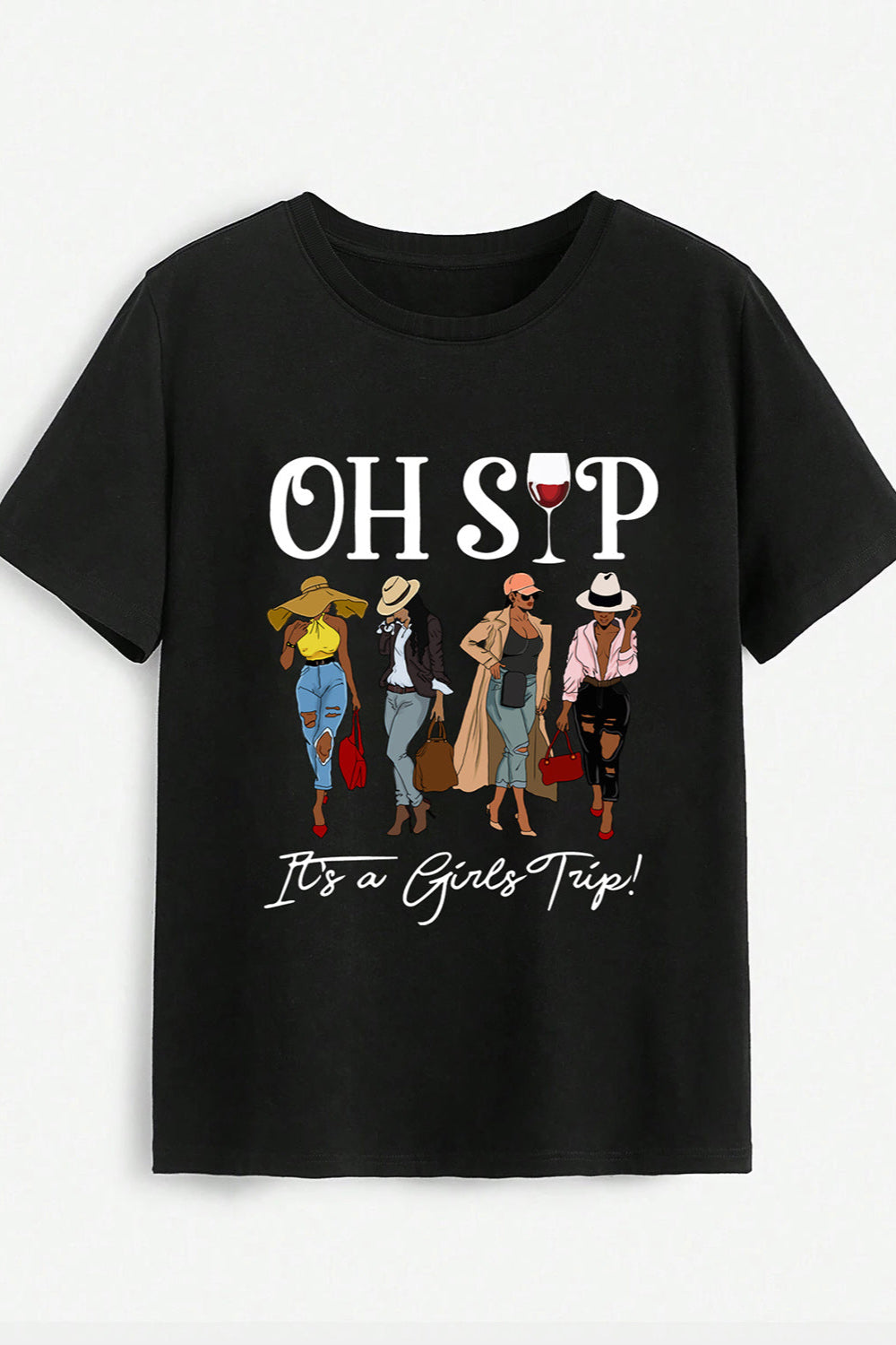Oh Sip It's A Girls Trip Graphic Tee